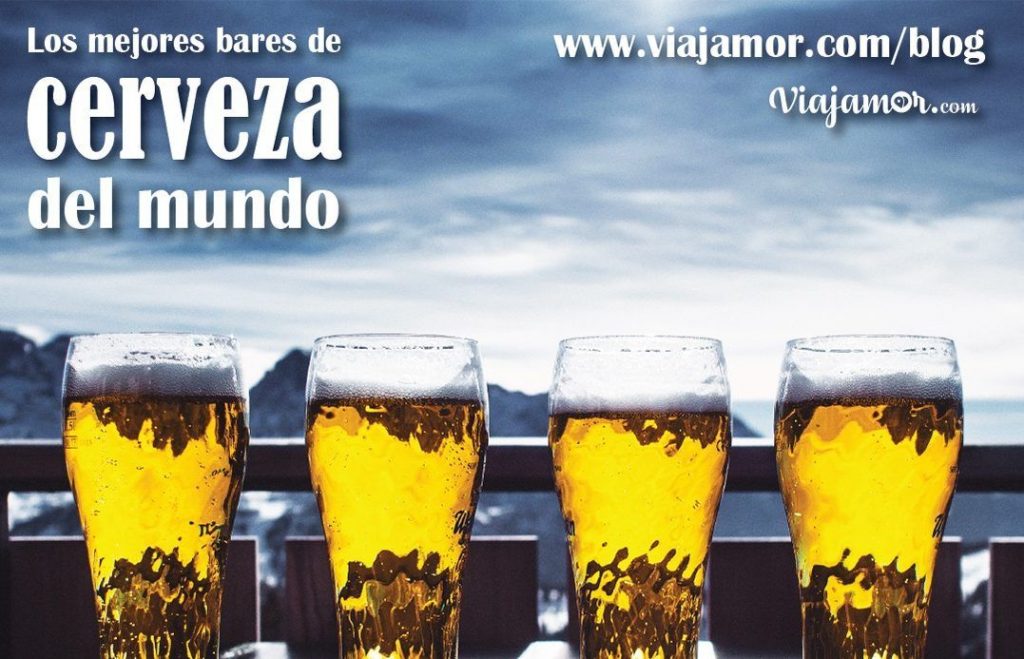 Los mejores bares de cerveza del mundo