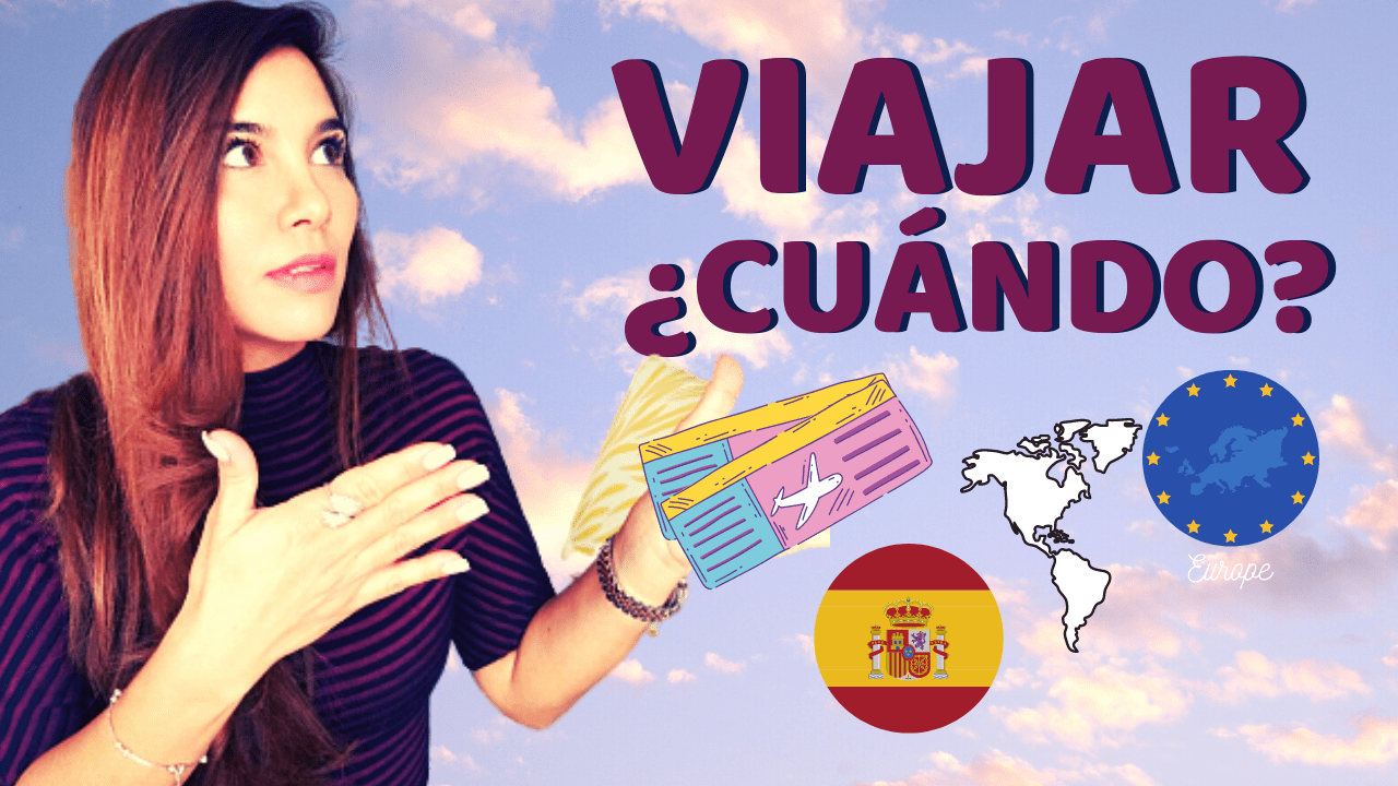 cuando podemos viajar a españa