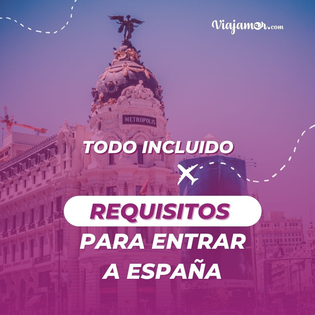 NUEVOS REQUISITOS PARA VIAJAR A ESPAÑA